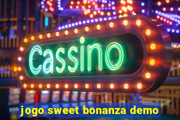 jogo sweet bonanza demo